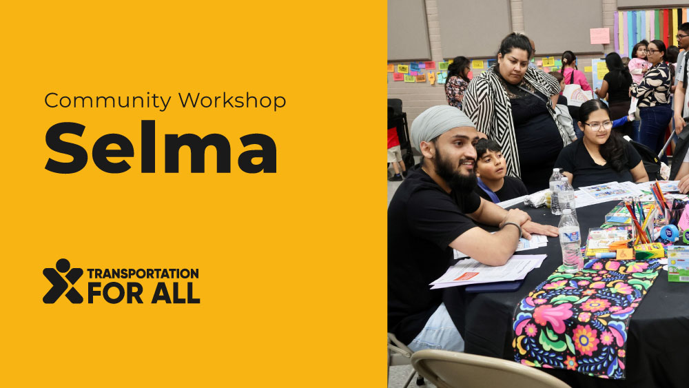 Community Workshop – Selma