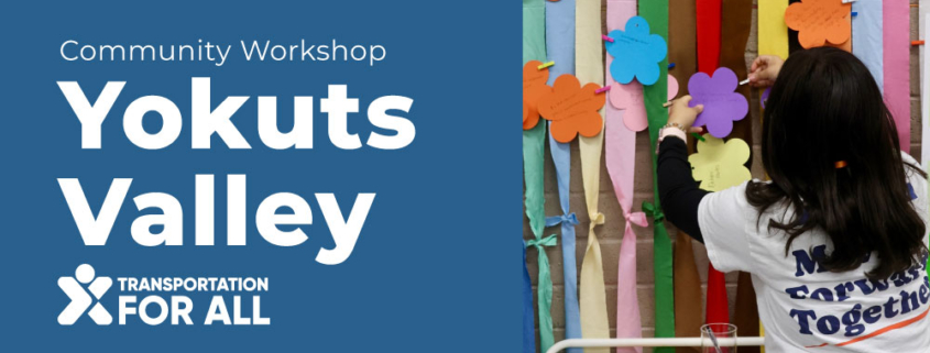 Community Workshop – Yokuts